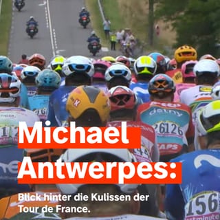 Michael Antwerpes mit einem Blick hinter die Kulissen der Tour de France 2024