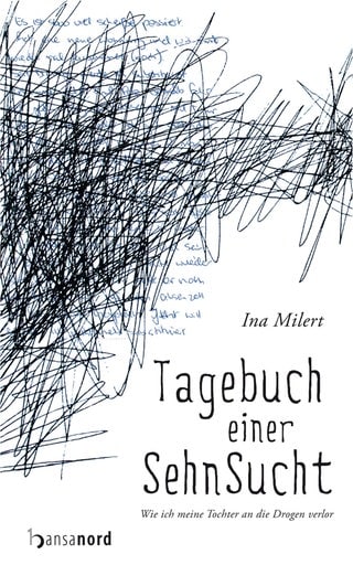 Ina Mielert - Tagebuch einer Sehnsucht