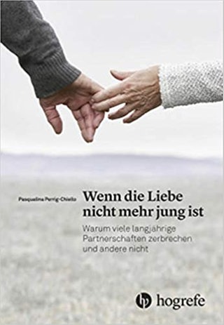 Pasqualina Perrig-Chiello - Buchcover - Wenn die Liebe nicht mehr jung ist