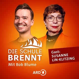 Susanne Lin-Klitzing und Bob Blume auf dem Podcast-Cover von "Die Schule brennt – Mit Bob Blume"